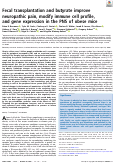 Cover page: Fecal transplantation and butyrate improve neuropathic pain, modify immune cell profile, and gene expression in the PNS of obese mice