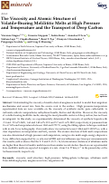 Cover page: The Viscosity and Atomic Structure of Volatile-Bearing Melilititic Melts at High Pressure and Temperature and the Transport of Deep Carbon