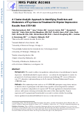 Cover page: A cluster analytic approach to identifying predictors and moderators of psychosocial treatment for bipolar depression: Results from STEP-BD