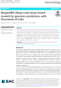 Cover page: MegaLMM: Mega-scale linear mixed models for genomic predictions with thousands of traits