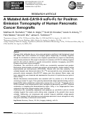 Cover page: A Mutated Anti-CA19-9 scFv-Fc for Positron Emission Tomography of Human Pancreatic Cancer Xenografts