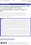 Cover page: STAT3 antisense oligonucleotide AZD9150 in a subset of patients with heavily pretreated lymphoma: results of a phase 1b trial