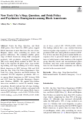 Cover page: New York Citys Stop, Question, and Frisk Policy and Psychiatric Emergencies among Black Americans.