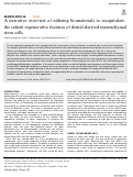 Cover page: A narrative overview of utilizing biomaterials to recapitulate the salient regenerative features of dental-derived mesenchymal stem cells