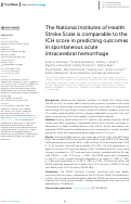 Cover page: The National Institutes of Health Stroke Scale is comparable to the ICH score in predicting outcomes in spontaneous acute intracerebral hemorrhage.