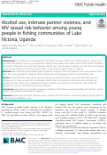 Cover page: Alcohol use, intimate partner violence, and HIV sexual risk behavior among young people in fishing communities of Lake Victoria, Uganda