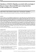 Cover page: Mutations of EXOSC3/Rrp40p associated with neurological diseases impact ribosomal RNA processing functions of the exosome in S. cerevisiae