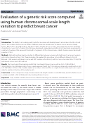 Cover page: Evaluation of a genetic risk score computed using human chromosomal-scale length variation to predict breast cancer.