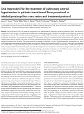 Cover page: Oral Treprostinil for the Treatment of Pulmonary Arterial Hypertension in Patients Transitioned from Parenteral or Inhaled Prostacyclins: Case Series and Treatment Protocol