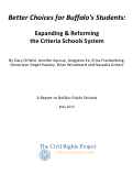 Cover page: Better Choices for Buffalo's Students: Expanding &amp; Reforming the Criteria Schools System