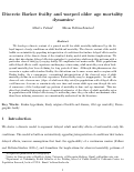 Cover page: Discrete Barker Frailty and Warped Mortality Dynamics at Older Ages