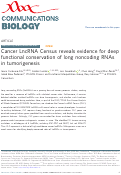 Cover page: Cancer LncRNA Census reveals evidence for deep functional conservation of long noncoding RNAs in tumorigenesis.