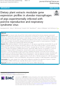 Cover page: Dietary plant extracts modulate gene expression profiles in alveolar macrophages of pigs experimentally infected with porcine reproductive and respiratory syndrome virus