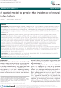 Cover page: A spatial model to predict the incidence of neural tube defects