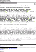 Cover page: Association between body mass index and subcortical brain volumes in bipolar disorders–ENIGMA study in 2735 individuals