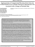 Cover page: Implementation of Computerized Physician Order Entry for Critical Patients in an Academic Emergency Department is Not Associated with a Change in Mortality Rate