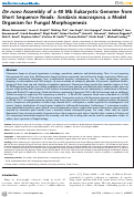 Cover page: De novo Assembly of a 40 Mb Eukaryotic Genome from Short Sequence Reads: Sordaria macrospora, a Model Organism for Fungal Morphogenesis