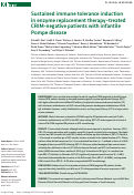 Cover page: Sustained immune tolerance induction in enzyme replacement therapy–treated CRIM-negative patients with infantile Pompe disease