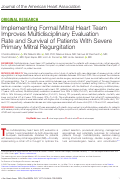 Cover page: Implementing Formal Mitral Heart Team Improves Multidisciplinary Evaluation Rate and Survival of Patients With Severe Primary Mitral Regurgitation.