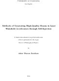 Cover page: Methods of Generating High-Quality Beams in Laser Wakefield Accelerators through Self-Injection