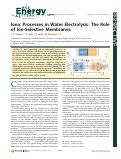 Cover page: Ionic Processes in Water Electrolysis: The Role of Ion-Selective Membranes