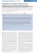 Cover page: Segmentation of the Prostate Transition Zone and Peripheral Zone on MR Images with Deep Learning