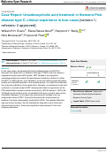 Cover page: Case Report: Ursodeoxycholic acid treatment in Niemann-Pick disease type C; clinical experience in four cases