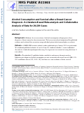 Cover page: Alcohol Consumption and Survival after a Breast Cancer Diagnosis: A Literature-Based Meta-analysis and Collaborative Analysis of Data for 29,239 Cases