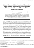 Cover page: Altered memory-related functional connectivity of the anterior and posterior hippocampus in older adults at increased genetic risk for Alzheimer's disease.