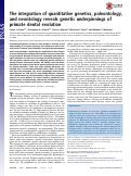 Cover page: The integration of quantitative genetics, paleontology, and neontology reveals genetic underpinnings of primate dental evolution