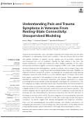 Cover page: Understanding Pain and Trauma Symptoms in Veterans From Resting-State Connectivity: Unsupervised Modeling