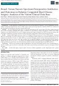 Cover page: Broad- Versus Narrow-Spectrum Perioperative Antibiotics and Outcomes in Pediatric Congenital Heart Disease Surgery: Analysis of the Vizient Clinical Data Base