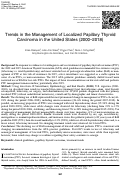 Cover page: Trends in the Management of Localized Papillary Thyroid Carcinoma in the United States (2000–2018)