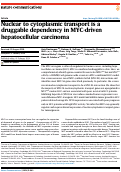 Cover page: Nuclear to cytoplasmic transport is a druggable dependency in MYC-driven hepatocellular carcinoma.