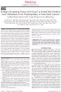 Cover page: A High Circulating Tumor Cell Count in Portal Vein Predicts Liver Metastasis From Periampullary or Pancreatic Cancer