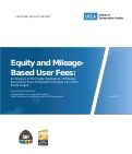 Cover page: Equity and Mileage-Based User Fees: An Analysis of the Equity Implications of Mileage-Based User Fees Compared to the Gas Tax in the SCAG Region