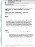 Cover page: Using Prolonged Exposure and Cognitive Processing Therapy to Treat Veterans With Moral Injury-Based PTSD: Two Case Examples