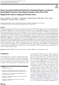 Cover page of Deep Convolutional Neural Network for Dedicated Regions-of-Interest Based Multi-Parameter Quantitative Ultrashort Echo Time (UTE) Magnetic Resonance Imaging of the Knee Joint