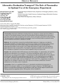 Cover page: Alternative Destination Transport? The Role of Paramedics in Optimal Use of the Emergency Department