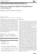 Cover page: Point of Care Testing for the Diagnosis of Fungal Infections: Are We There Yet?