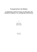 Cover page: Transportation in the Balance: A Comparative Analysis of Costs, User Revenues, and Subsidies for Highway, Air, and High Speed Rail Systems