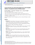 Cover page: Concussion Recovery Time Among High School and Collegiate Athletes: A Systematic Review and Meta-Analysis