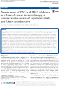 Cover page: Development of PD-1 and PD-L1 inhibitors as a form of cancer immunotherapy: a comprehensive review of registration trials and future considerations