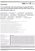 Cover page: 17‐a‐estradiol late in life extends lifespan in aging UM‐HET3 male mice; nicotinamide riboside and three other drugs do not affect lifespan in either sex