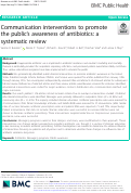 Cover page: Communication interventions to promote the public's awareness of antibiotics: a systematic review.