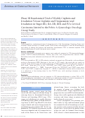 Cover page: Phase III randomized trial of weekly cisplatin and irradiation versus cisplatin and tirapazamine and irradiation in stages IB2, IIA, IIB, IIIB, and IVA cervical carcinoma limited to the pelvis: a Gynecologic Oncology Group study.