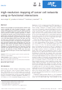 Cover page: High-resolution mapping of cancer cell networks using co-functional interactions.