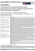 Cover page: An evaluation of the association between specific post‐overdose care services in emergency departments and subsequent treatment engagement