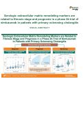 Cover page: Serologic extracellular matrix remodeling markers are related to fibrosis stage and prognosis in a phase 2b trial of simtuzumab in patients with primary sclerosing cholangitis.