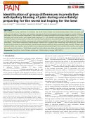 Cover page: Identification of group differences in predictive anticipatory biasing of pain during uncertainty: preparing for the worst but hoping for the best